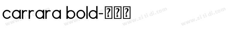 carrara bold字体转换
